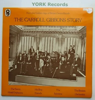£7 • Buy CARROLL GIBBONS - The Carroll Gibbons Story - Ex Double LP Record World SH 167/8
