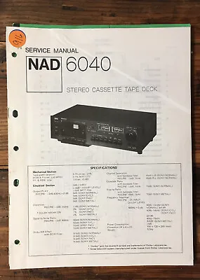 NAD Model 6040 Cassette Service Manual *Original* • $24.97