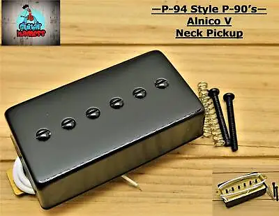 P-94 Style Humbucker Sized P-90 Neck Pickup Black Covered ( Alnico 5 ) • $20.85