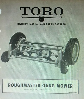 TORO ROUGHMASTER Gang Reel Mower GENERAL Tractor Implement Owner & Parts Manual • $62.83