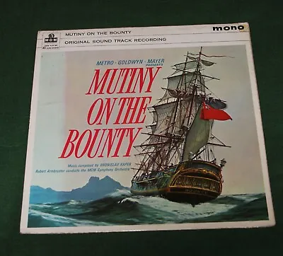 Bronislau Kaper - Mutiny On The Bounty Ost. (uk 1962 Mgm Mgm-c-913) • £3.99