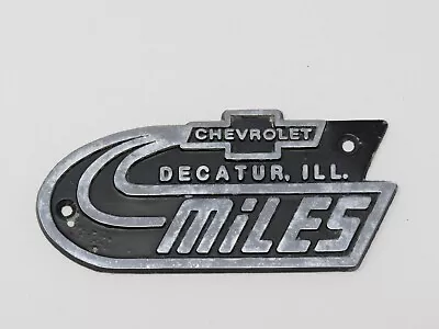 Vintage Miles Chevrolet Decatur Il Car Dealership Metal Nameplate Emblem Badge • $15
