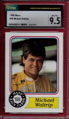 1988 Maxx (Char)  #98 Michael Waltrip ROOKIE CSG 9.5 Mint +$$$$ • $18.44