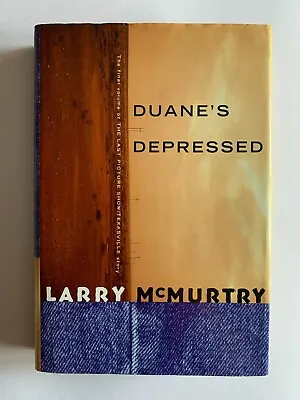 Duane's Depressed By Larry McMurtry Hardcover First US Edition (1999) • £15.50