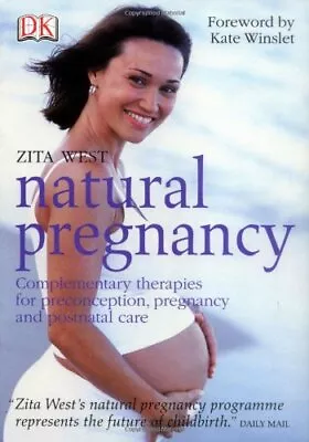 Natural Pregnancy-Zita West-Paperback-1405302291-Good • £2.39