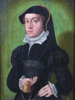 16th Century French Portrait Catherine De' Medici Queen Of France Wife Henry II • £5500