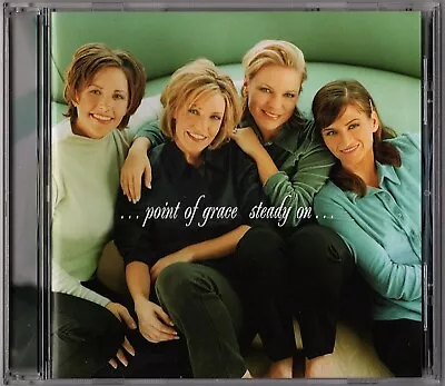 Steady On By Point Of Grace (CD 1998 Word/BMG Direct) • $1.75