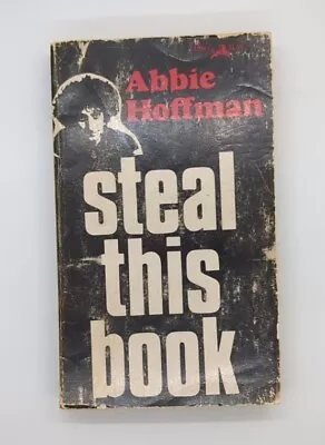 Steal This Book By Abbie Hoffman (1971 Pirate Editions) • $35.99