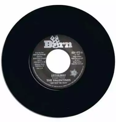 £11.99 • Buy Valentines Breakaway/ohio Players Love Slipped Through My Fingers Northern Soul