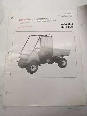 Kawasaki Mule 2510 2520 Kaf620-a1/b1 Assembly Manual Utv Utility Vehicle 1992 • $44.99