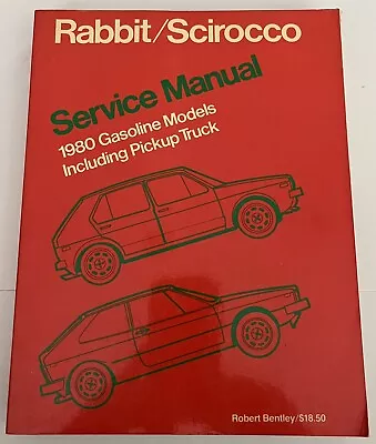 Volkswagen VW Rabbit Scirocco Pick Up Truck Service Manual 1980 Gasoline Models • $24.95