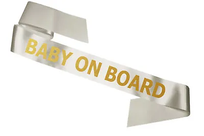 Baby On Board Sash Baby Shower Gift Present Decoration New Luxury Mum To Be • £4.95