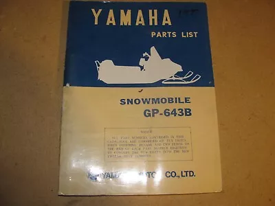 Vintage Yamaha Snowmobile 1973 GP 643 Parts Manual  • $25