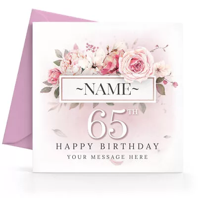 Personalised 65th Birthday Card Female Daughter Sister Friend Wife Mum Grandma • £2.95