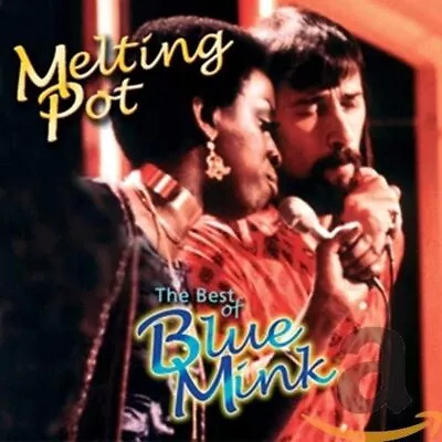 Melting Pot - The Best Of Blue Mink • £6.03