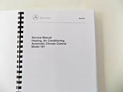 Mercedes W107 Owners Service Manual Air Conditioning Heating 450sl  Reprint New • $119.99