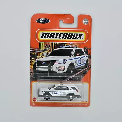 2022 Matchbox #95/102 2016 Ford Explorer Interceptor Utility NYPD SHIPS IN BOX • $4.99