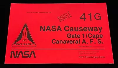 STS-41G / SALLY RIDE 2nd NASA CAUSEWAY KSC GATE 1 VEHICLE PASS ORANGE NEON • $19.99