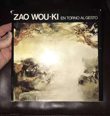 $55 • Buy Zao Wou Ki - En Torno Al Gesto - Trilangual Edition Art Book - Spain 1978 - 