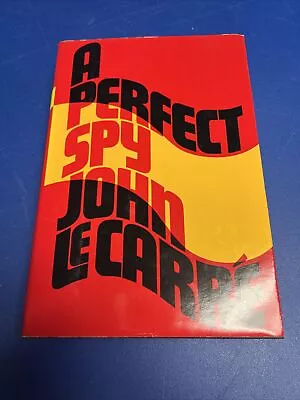 John Le Carre A Perfect Spy Hard Cover DJ 1st Near Like New 1986 • $15