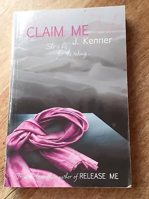 Claim Me Stark Series Book 2 Julie Kenner (Fifty Shades Of Grey 50 Gray Erotica • £7