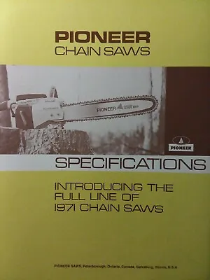 Pioneer Chainsaw 1971 Full Line Specifications Color Sales Brochure Catalog 2071 • $107.89