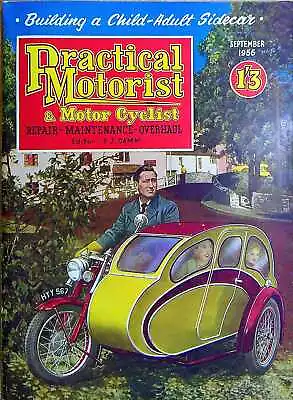 Camm F J  PRACTICAL MOTORIST &  MOTOR CYCLIST : SEPTEMBER 1956 1956 Paperback B • £6.85