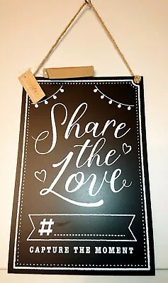 £7.95 • Buy SHARE THE LOVE # CAPTURE THE MOMENT Wedding Reception Sign & Chalk WHITE PRINT