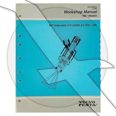 Volvo Penta 1997 7.4L 454 8.2L 502 Gi GSi MFI Diagnostic Factory Service Manual • $22.99