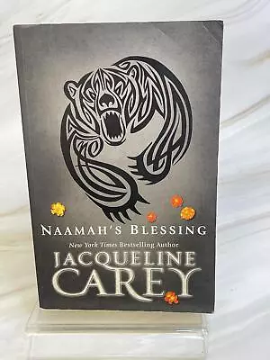 Naamah's Blessing By Jacqueline Carey • $18