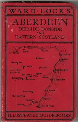 WARD LOCK RED GUIDE - ABERDEEN & EASTERN SCOTLAND - 1950 - 7th Ed - Maps & Plans • £12.50