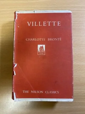 Villette - Charlotte Brontë - Nelson Classics - HB • £6.99