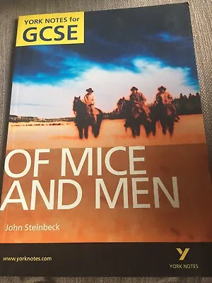 York Notes For Gcse Of Mice And Men By John Steinbeck • £3