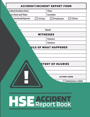 HSE Accident Report Book: & Incident Log Book Security Health And...  • £7.90