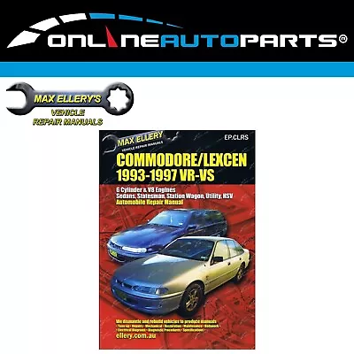 Workshop Repair Manual For Holden Commodore VR VS Max Ellery Mechanical Book • $51.95