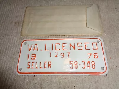 Virginia Licensed Seller Plate Va. 1976 1297 58-348 • $24.99