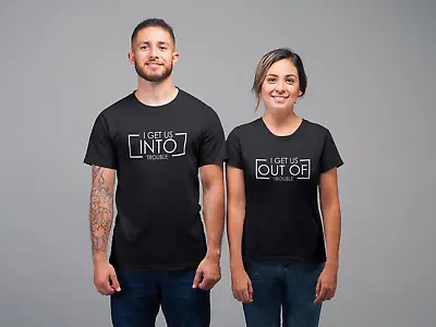 I Get Us Into/ Out Of Trouble Adult T-shirts Funny Matching Couple His Hers Des2 • $13.55