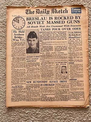 Daily Sketch Newspaper 1945 January 26th JH Grayburn Arnhem VC Breslau ORIGINAL • £12