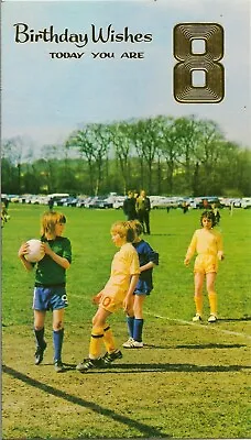 8th Happy Birthday Boys Vintage Greeting Card ~ School Footballers 8 Years Old  • £1.99