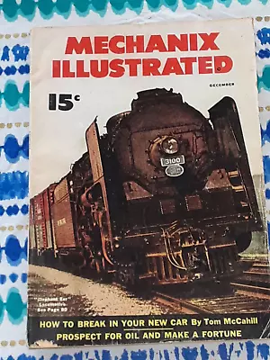 Dec. 1950 MECHANIX ILLUSTRATED Magazine ELEPHANT EAR LOCOMOTIVE Painted Cover • $15