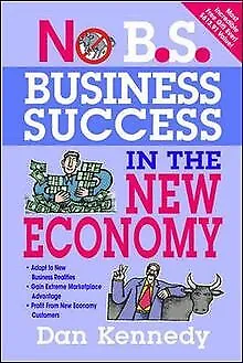 No B.S. Business Success In The New Economy By D... | Book | Condition Very Good • £6.67