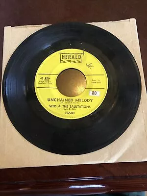 VITO & THE SALUTATIONS 45RPM 7” Single Herald Records “Unchained Melody” • $8.88