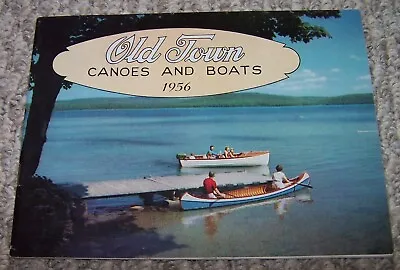 $9.99 • Buy Vintage 1956 Old Town Canoes And Boats Dealer Sales Brochure Catalog