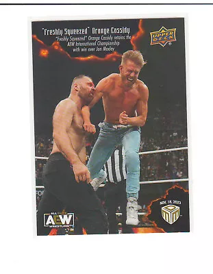 2023 Upper Deck AEW Match Dated Moments #26 Orange Cassidy • $9.99