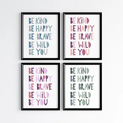 £3.99 • Buy Be Brave Be Kind Be You Childrens Wall Art Prints Boys Girls Nursery Kids Poster