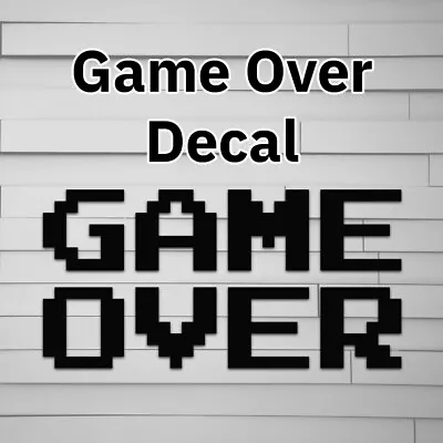 Game Over Vinyl Decal For Car (retro Pixel 8bit 8-bit 8 Bit) (sticker For Laptop • $6