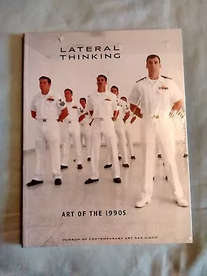 LATERAL THINKING: Art In The 1990s- Toby Kamps '02 1st PB Edition *NEW+SEALED! • $29.99