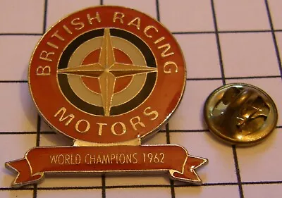 BRITISH RACING MOTORS WORLD CHAMPIONS 1962 Vintage Pin • $4.99