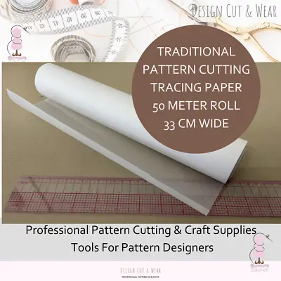 £37 • Buy Pattern Cutting Tracing Paper -50 Meter Roll - 33 Cm Wide - Handy Size!
