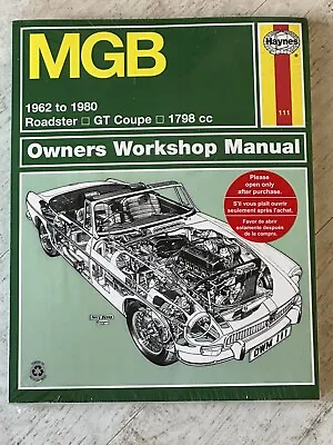 NEW - Haynes Manual 111 - MGB 1962 To 1980 Roadster GT Coupe (1798cc) • $28.35